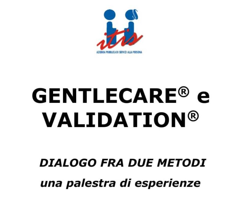 GENTLECARE® e VALIDATION®